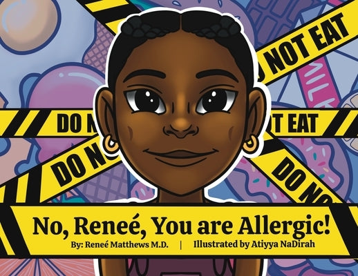 No, Renee, You are Allergic! by Matthews, Reneé
