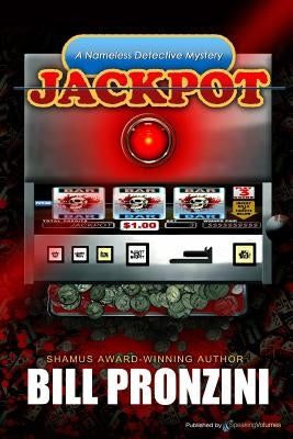 Jackpot: Nameless Detective by Pronzini, Bill