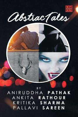 AbstracTales by Rathour, Ankita