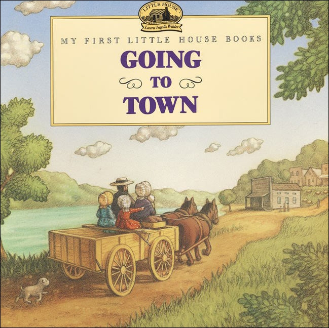 Going to Town by Wilder, Laura Ingalls