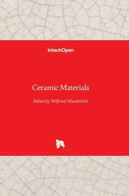 Ceramic Materials by Wunderlich, Wilfried