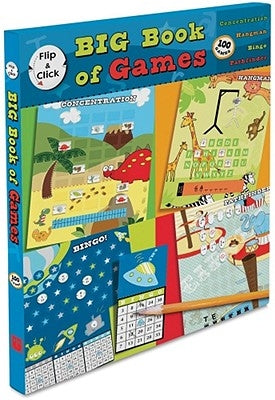 Flip & Click Big Book of Games: 100 Games by Cole, Jeff