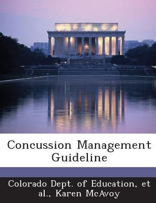 Concussion Management Guideline by McAvoy, Karen