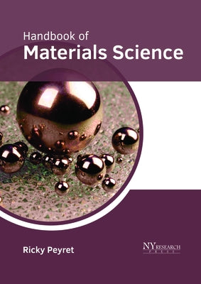 Handbook of Materials Science by Peyret, Ricky