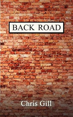 Back Road by Gill, Chris
