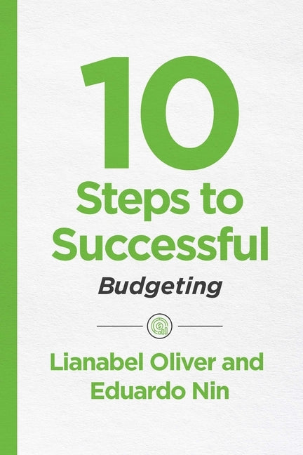 10 Steps to Successful Budgeting by Oliver, Lianabel