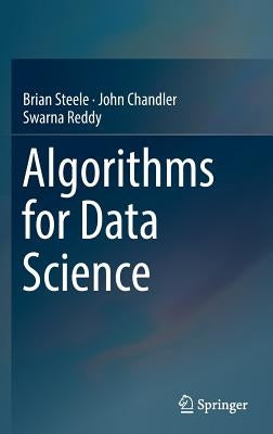 Algorithms for Data Science by Steele, Brian