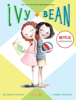 Ivy and Bean Book 1 by Barrows, Annie