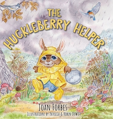 The Huckleberry Helper by Forbes, Joan