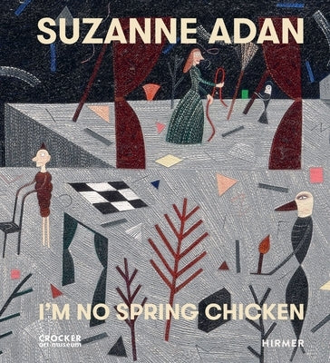 Suzanne Adan: I'm No Spring Chicken by Shields, Scott A.