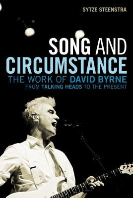 Song and Circumstance by Steenstra, Sytze