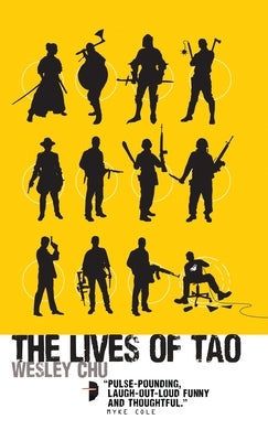 The Lives of Tao by Chu, Wesley