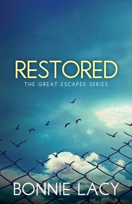 Restored by Lacy, Bonnie