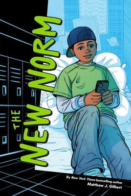 The New Norm by Gilbert, Matthew J.