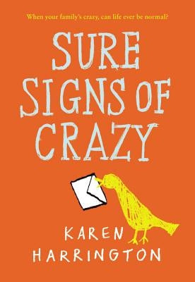 Sure Signs of Crazy by Harrington, Karen