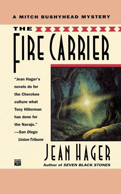 The Fire Carrier by Hager, Jean