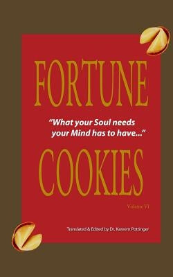 Fortune Cookies Volume VI by Pottinger, Kareem