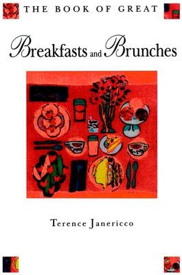 Book of Breakfasts Brunches by Janericco, Terence