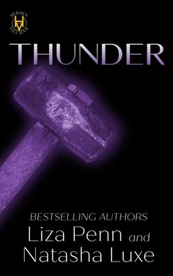 Thunder: A Paranormal Organized Crime Romance by Luxe, Natasha