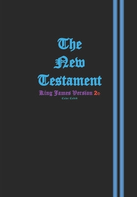 The New Testament: KJV 2 (King James Version 2) by LLC, Godspeed