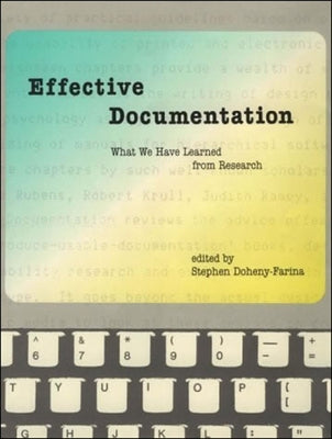 Effective Documentation: What We Have Learned from Research by Doheny-Farina, Stephen