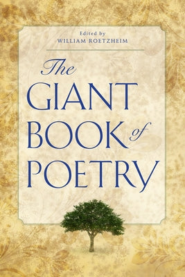 The Giant Book of Poetry by Roetzheim, William H.