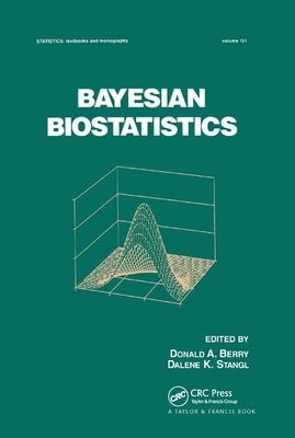 Bayesian Biostatistics by Berry, Donald a.