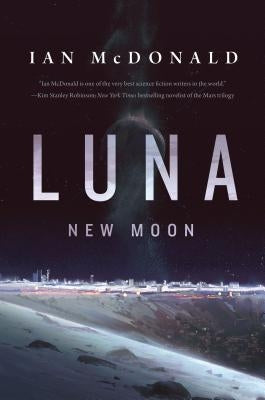 Luna: New Moon by McDonald, Ian