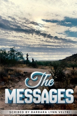 The Messages by Veltri, Barbara Lynn