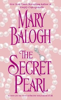 The Secret Pearl by Balogh, Mary