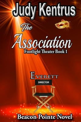 The Association Everett by Kentrus, Judy
