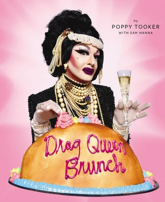 Drag Queen Brunch by Tooker, Poppy