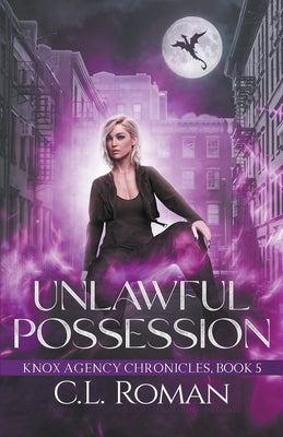 Unlawful Possession by Roman, C. L.