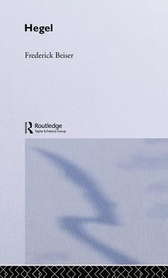 Hegel by Beiser, Frederick