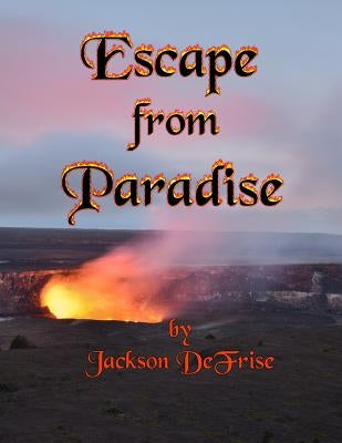 Escape from Paradise by Tuckfield, Josephine