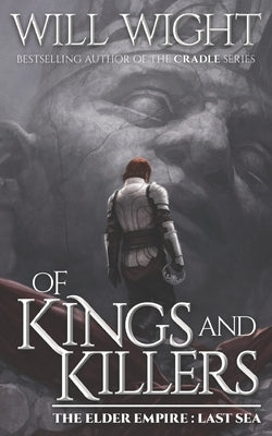 Of Kings and Killers by Wight, Will