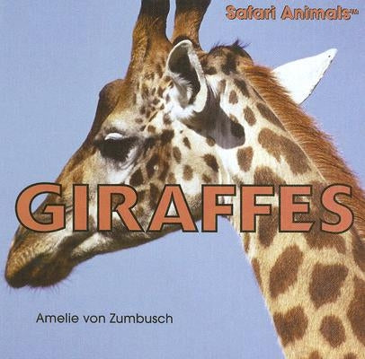 Giraffes by Von Zumbusch, Amelie