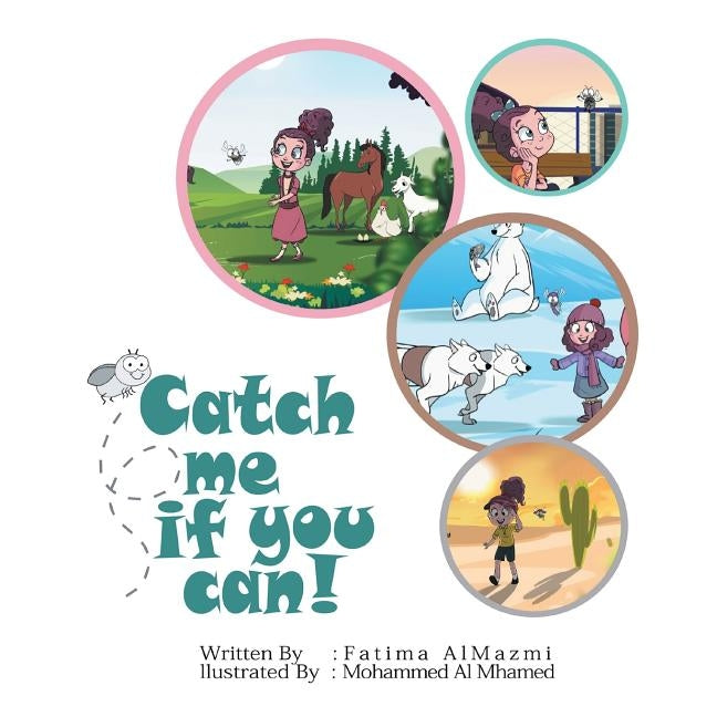 Catch Me If You Can by Almazmi, Fatima