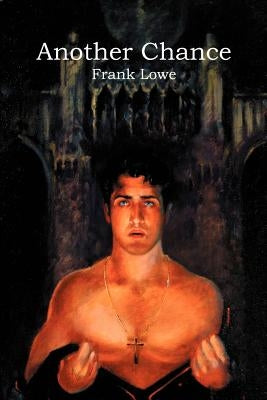 Another Chance by Lowe, Frank
