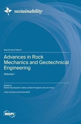 Advances in Rock Mechanics and Geotechnical Engineering: Volume I by Hasanipanah, Mahdi