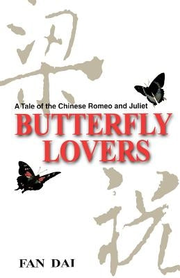 Butterfly Lovers by Dai, Fan