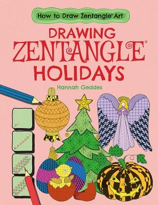 Drawing Zentangle(r) Holidays by Ard, Catherine