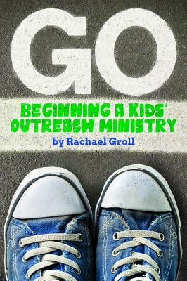 Go by Groll, Rachael