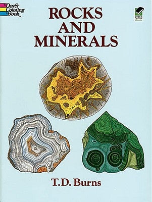 Rocks and Minerals Coloring Book by Burns, T. D.
