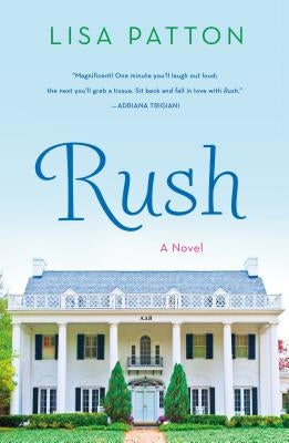 Rush by Patton, Lisa
