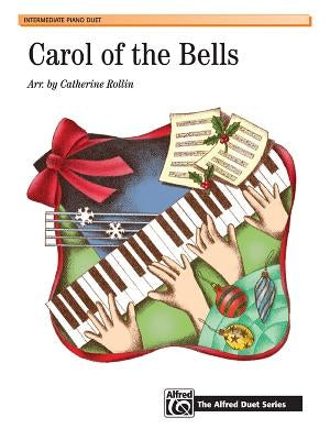 Carol of the Bells: Sheet by Rollin, Catherine