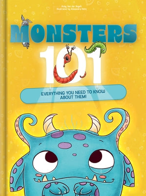 Monsters 101: Everything You Need to Know about Them! by Crackboom! Books