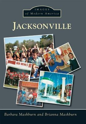 Jacksonville by Mashburn, Barbara