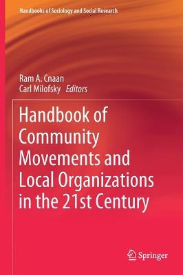 Handbook of Community Movements and Local Organizations in the 21st Century by Cnaan, Ram A.