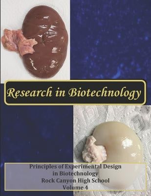 Research in Biotechnology: Principles of Experimental Design in Biotechnology by Petri, Susanne M.